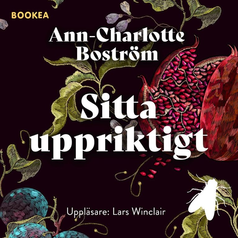 Ann-Charlotte Boström - Sitta uppriktigt, Ljudbok