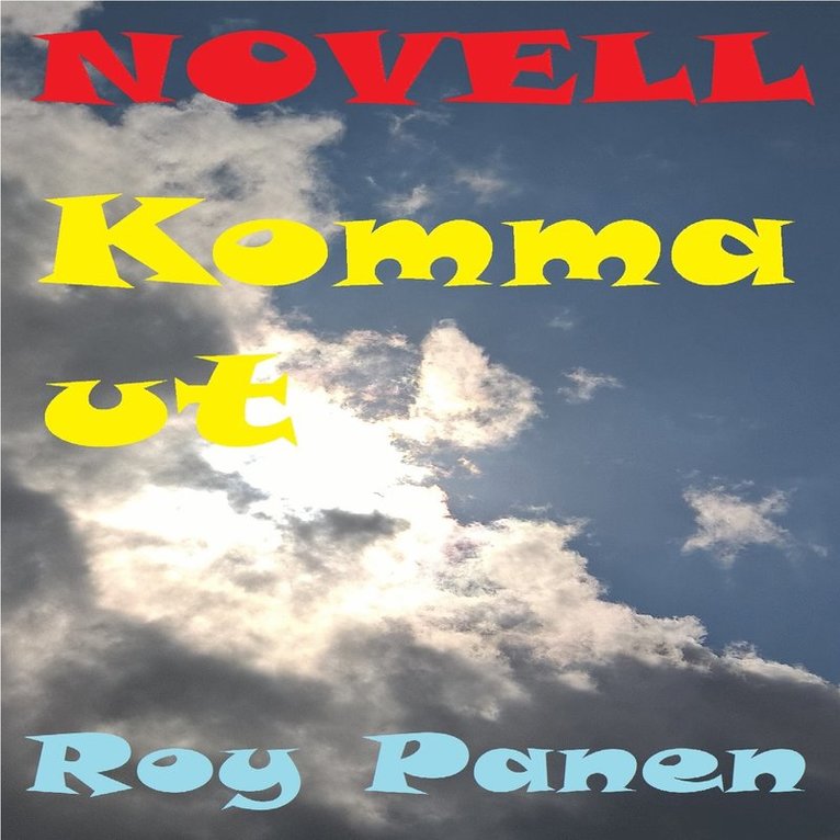 Roy Panen - NOVELLER LÄNGTAN Komma ut, Ljudbok