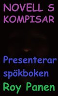 NOVELLER S KOMPISAR Presenterar spkboken