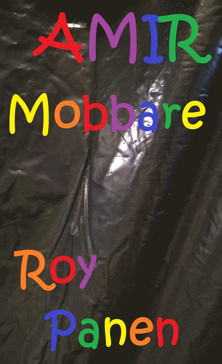 Roy Panen - AMIR Mobbare, E-bok