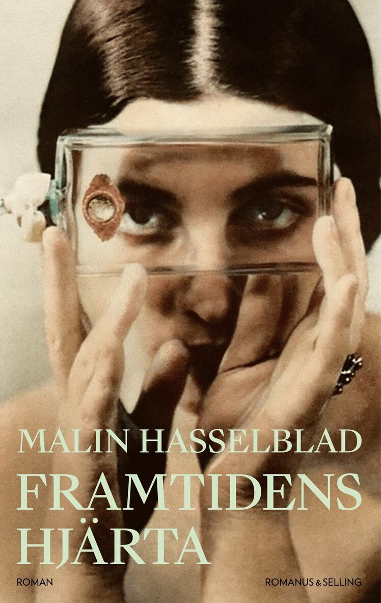 Malin Hasselblad - Framtidens hjärta, Inbunden