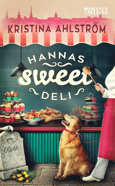 Kristina Ahlström Hannas Sweet Deli