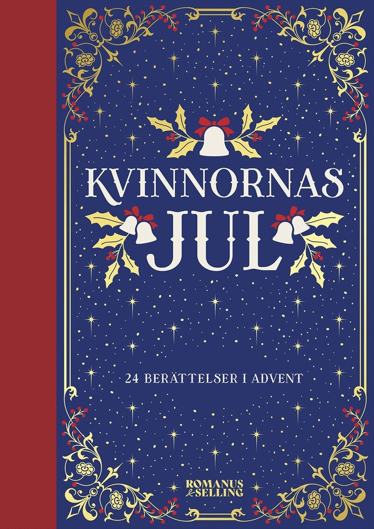 Kvinnornas jul : 24 berättelser i advent, E-bok