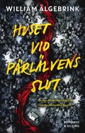 Huset vid Prllvens slut