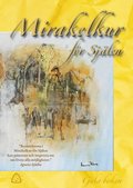 Mirakelkur fr sjlen - gula boken