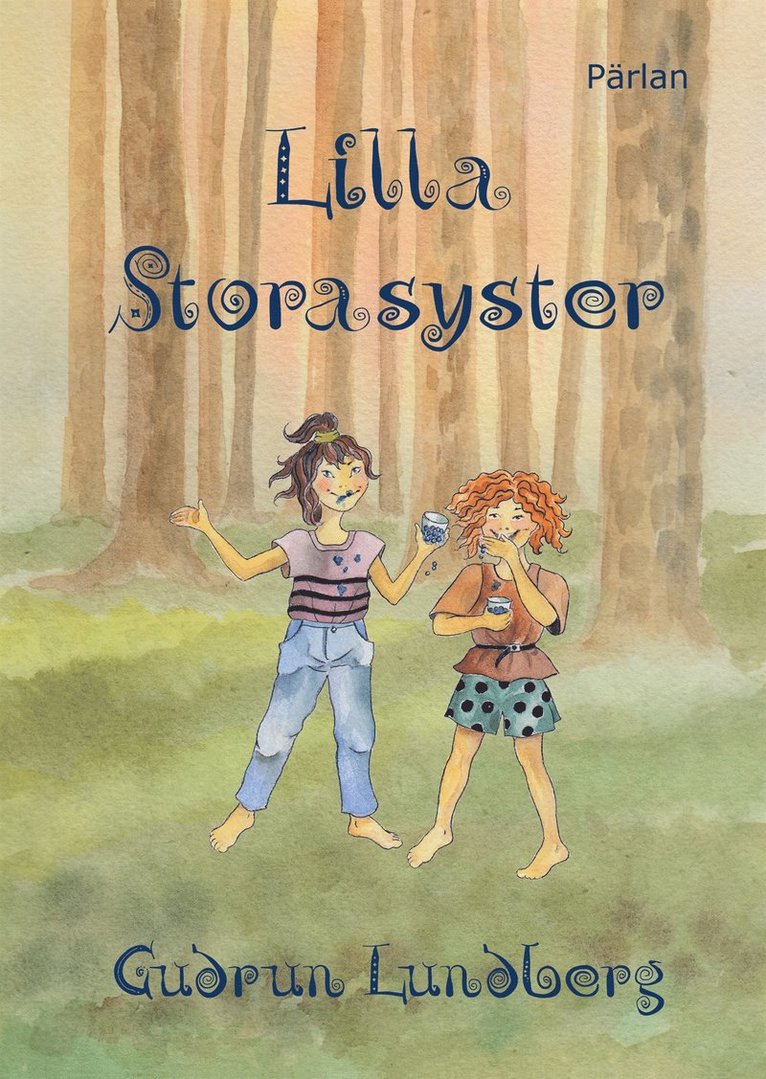 Gudrun Lundberg - Lilla storasyster, E-bok