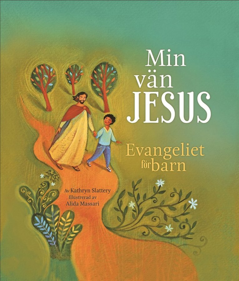 Kathryn Slattery - Min vän Jesus, E-bok
