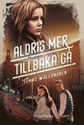 Aldrig mer tillbaka g