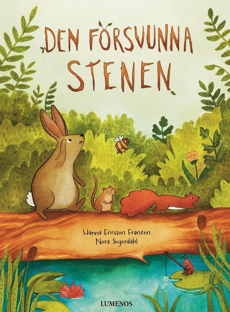 Hanna Ericsson Franzèn - Den försvunna stenen, E-bok