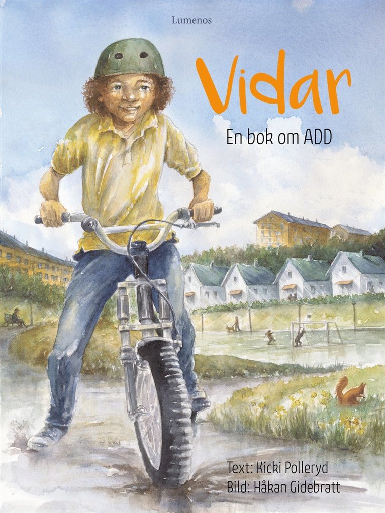 Kicki Polleryd - Vidar : en bok om ADD, E-bok