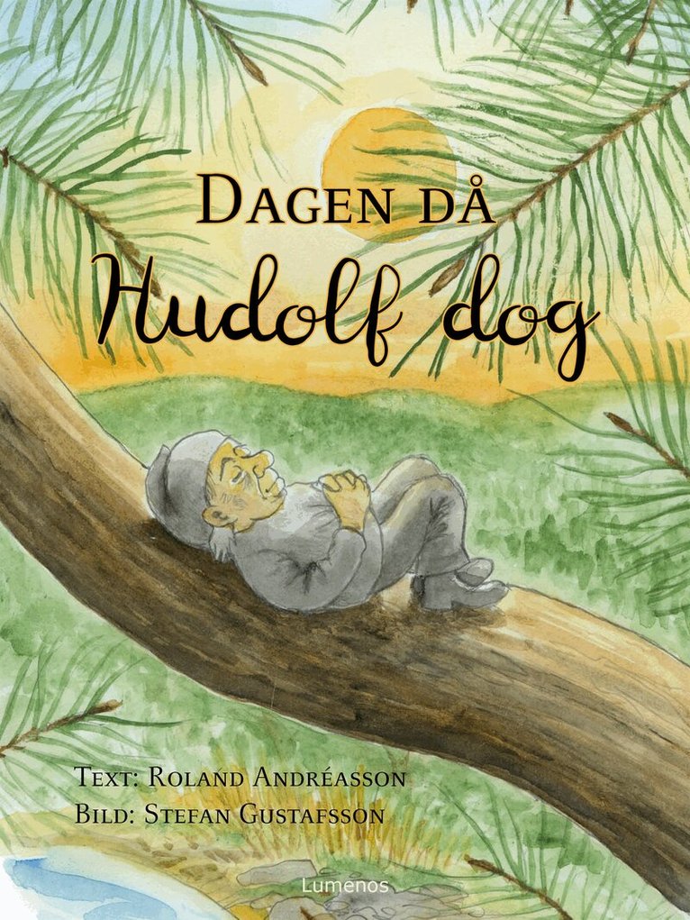 Roland Andréasson - Dagen då Hudolf dog, E-bok. Tillgänglighet: Lägg i varukorg