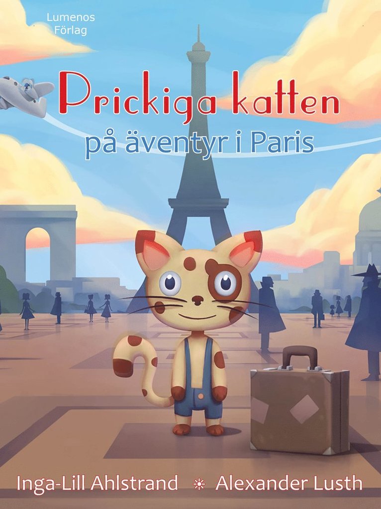 Inga-Lill Ahlstrand - Prickiga katten på äventyr i Paris, E-bok