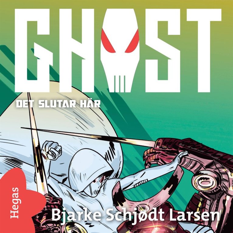 Bjarke Schjødt Larsen - GHOST 5 - Det slutar här, Ljudbok
