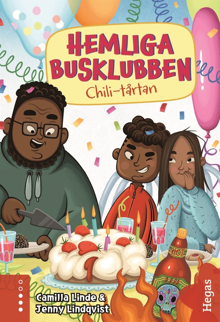 Camilla Linde - Chili-tårtan, E-bok