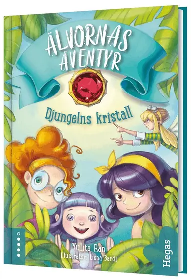 Yulita Ran - Djungelns kristall, Inbunden