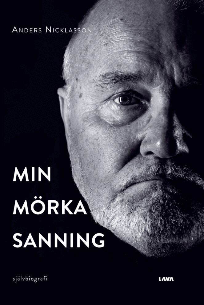 Anders Nicklasson - Min mörka sanning, Häftad