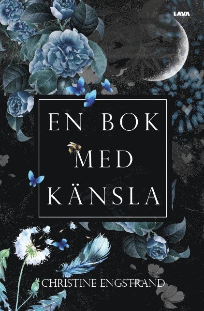 Christine Engstrand - En bok med känsla, Häftad