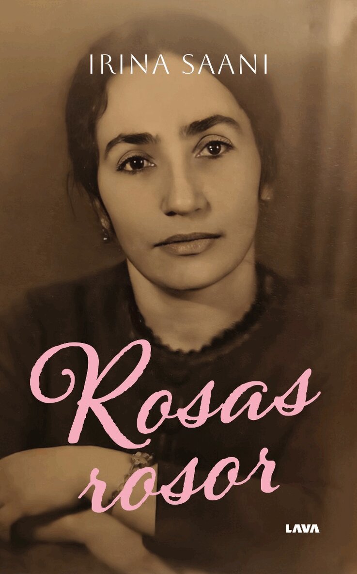 Irina Saani - Rosas rosor, Häftad