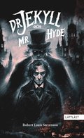 Dr Jekyll och Mr Hyde (lttlst)