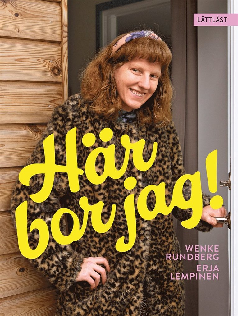Wenke Rundberg - Här bor jag! (lättläst), E-bok