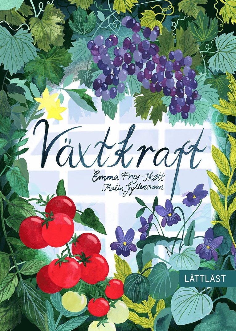 Emma Frey-Skøtt - Växtkraft (lättläst), E-bok