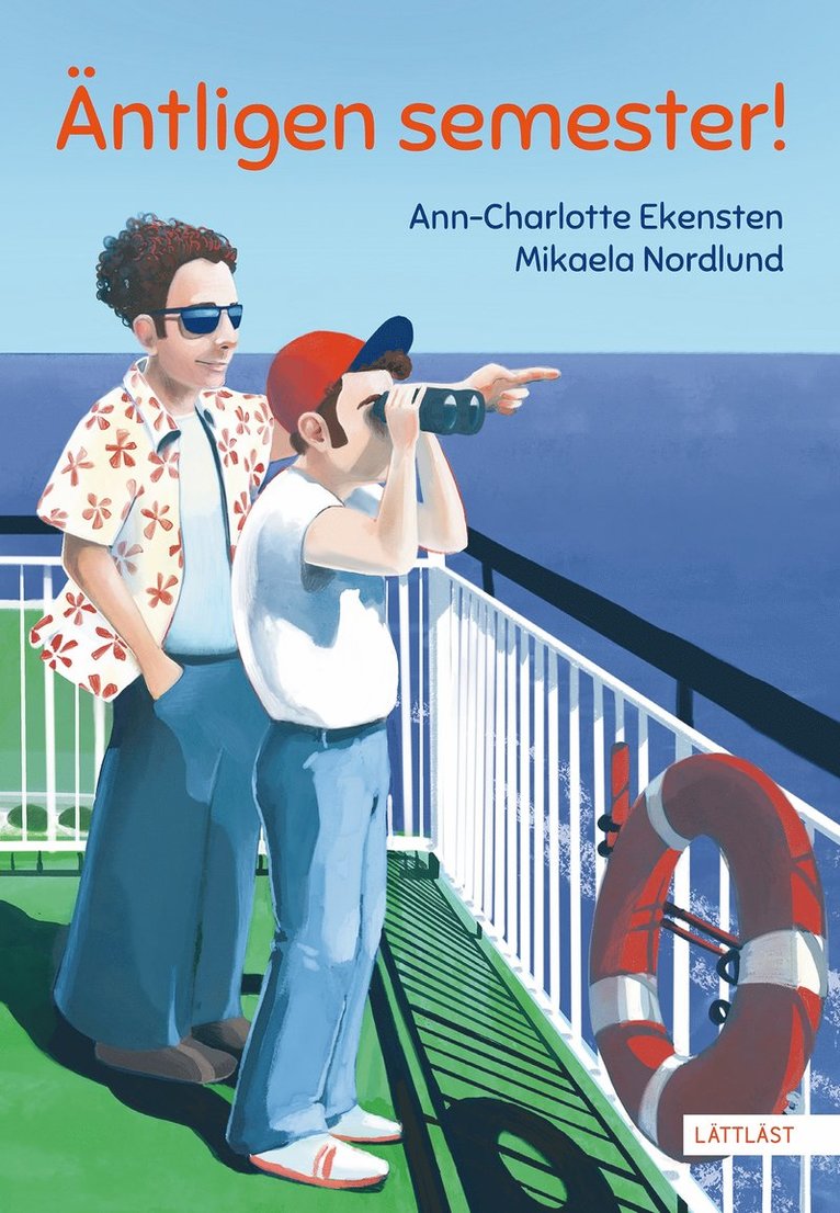 Ann-Charlotte Ekensten - Äntligen semester (lättläst), E-bok