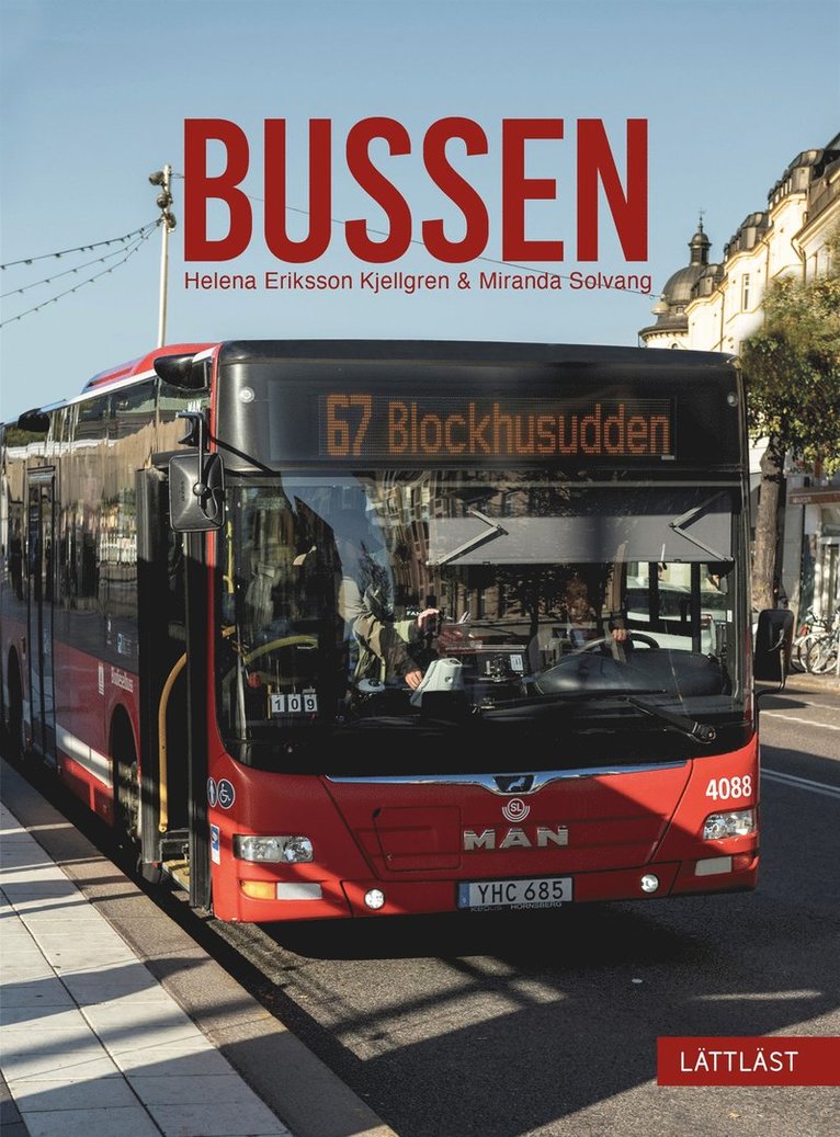 Helena Eriksson Kjellgren - Bussen (lättläst), E-bok