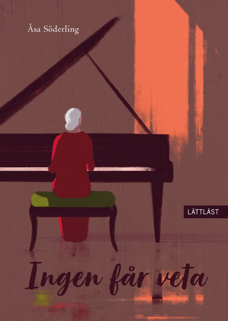 Åsa Söderling - Ingen får veta (lättläst), E-bok