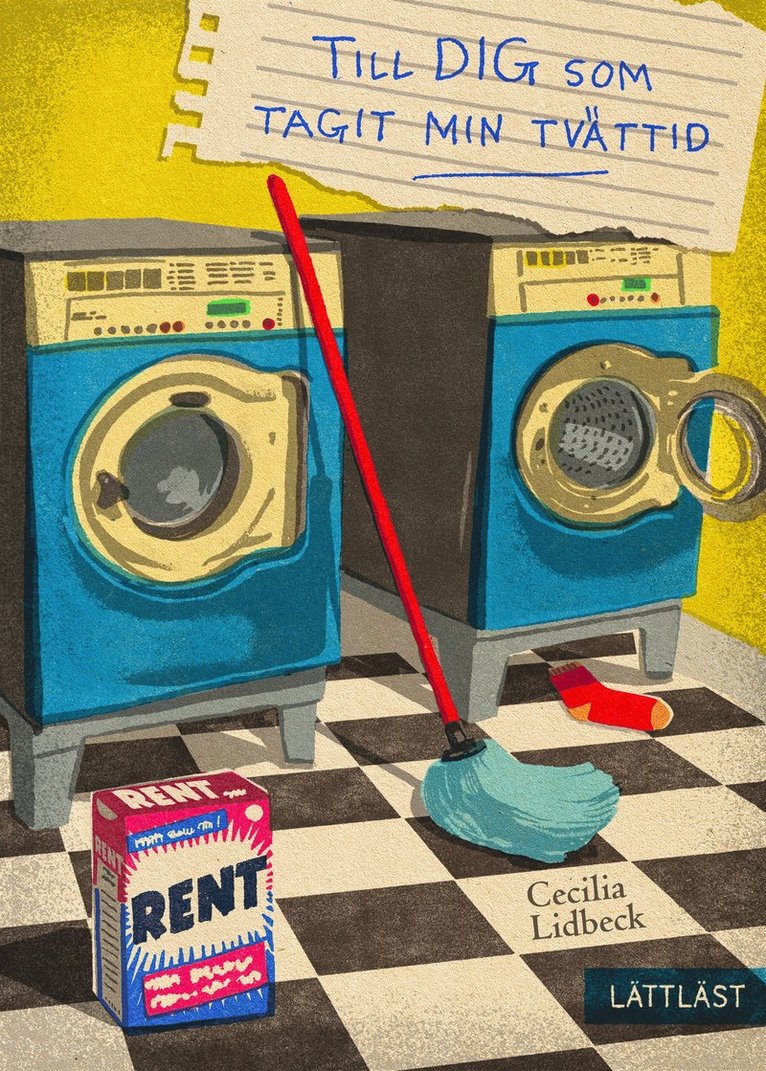 Cecilia Lidbeck - Till DIG som tagit min tvättid (lättläst), E-bok