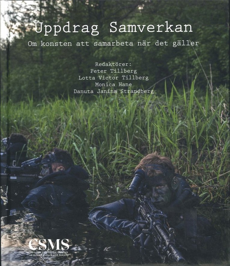 Uppdrag samverkan: om konsten att samarbeta när det gäller, Inbunden
