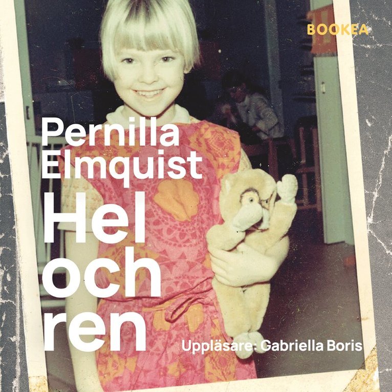 Pernilla Elmquist - Hel och ren, Ljudbok