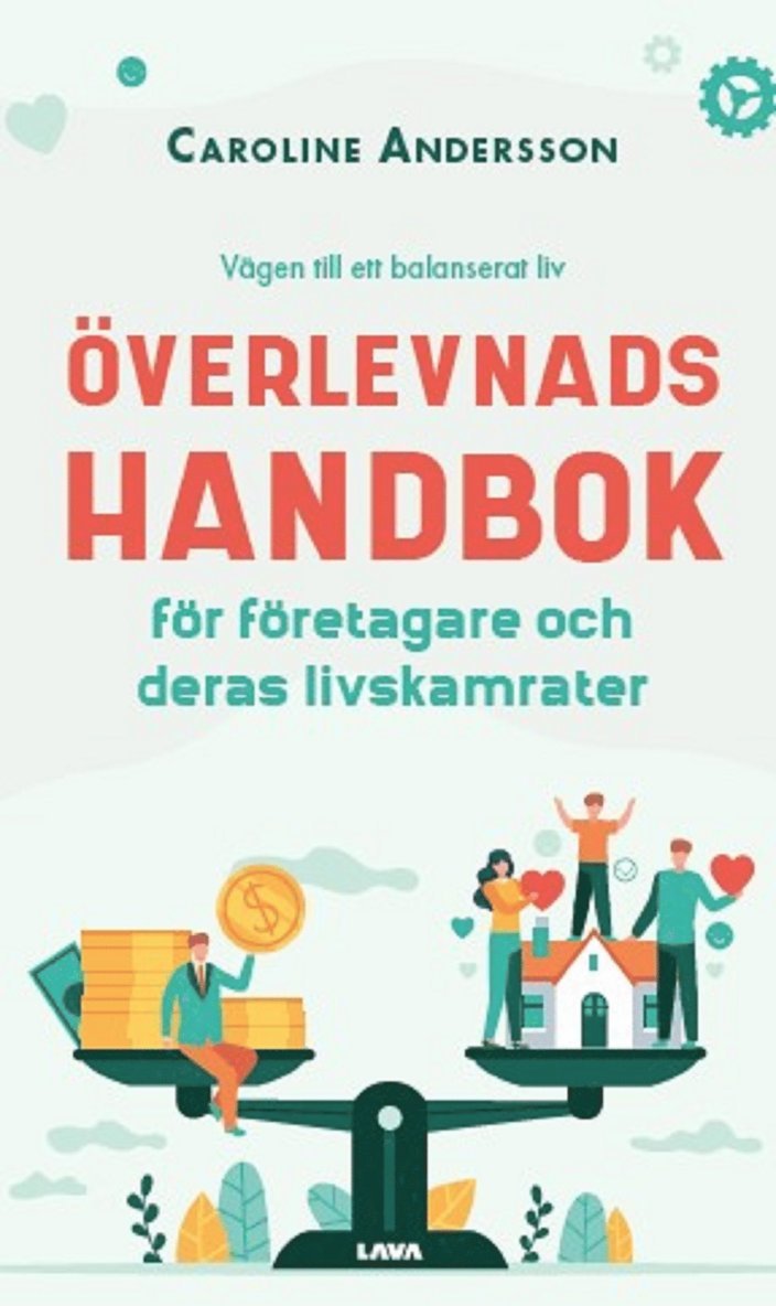 Caroline Andersson - Överlevnadshandbok för företagare och deras livskamrater, E-bok