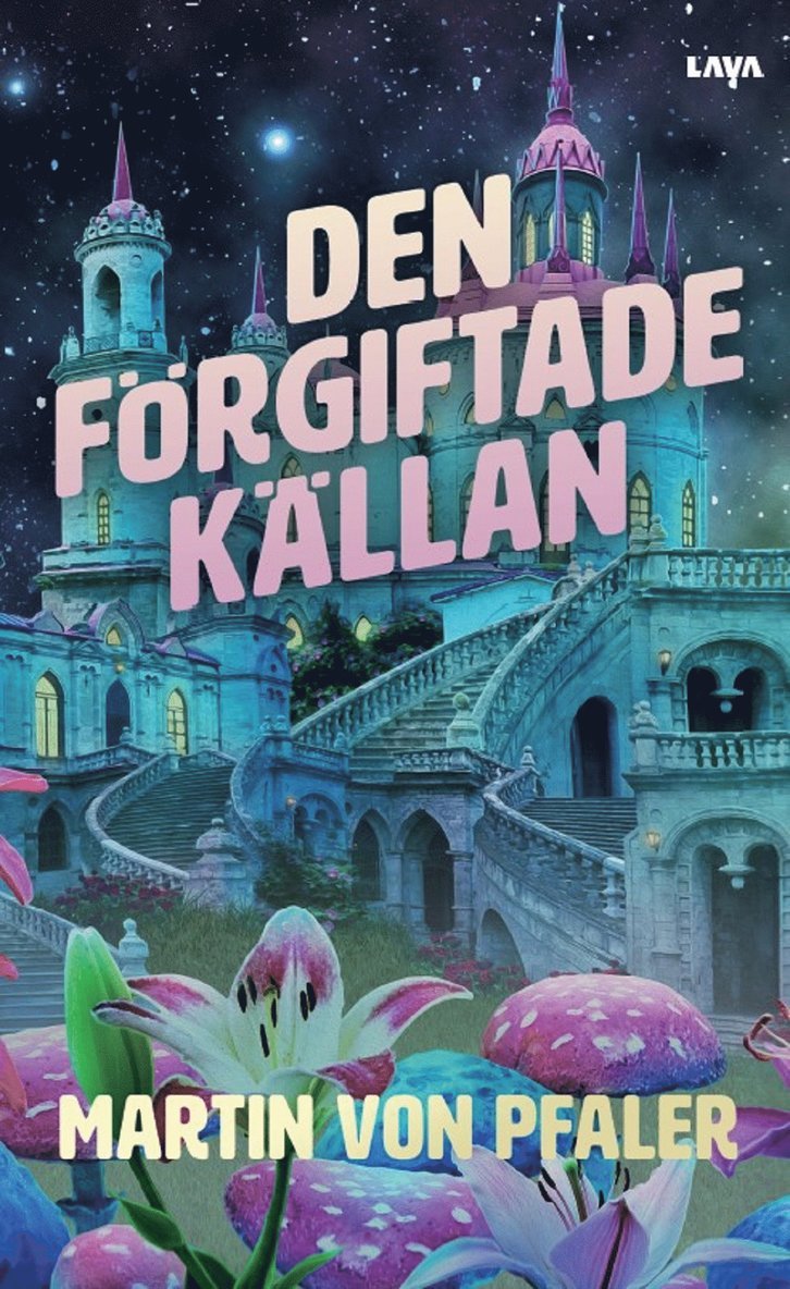 Martin von Pfaler - Den förgiftade källan, E-bok