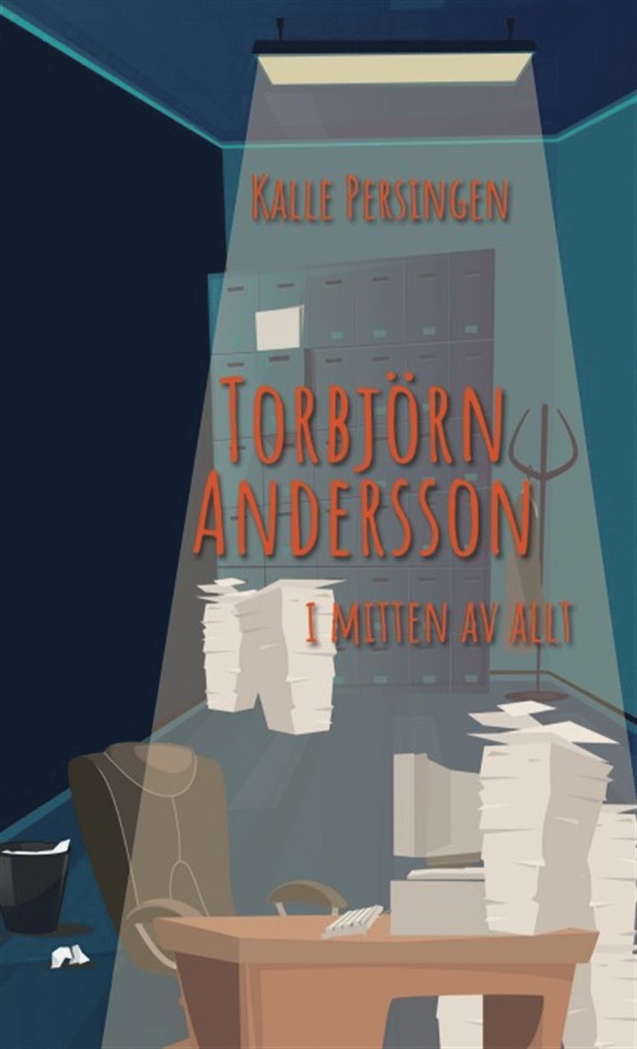 Kalle Persingen - Torbjörn Andersson i mitten av allt, E-bok. Tillgänglighet: Lägg i varukorg