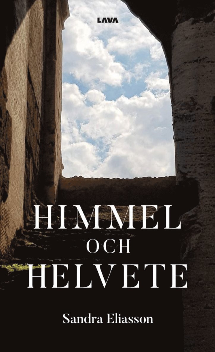Sandra Eliasson - Himmel och helvete : ett liv med bipolär sjukdom, E-bok