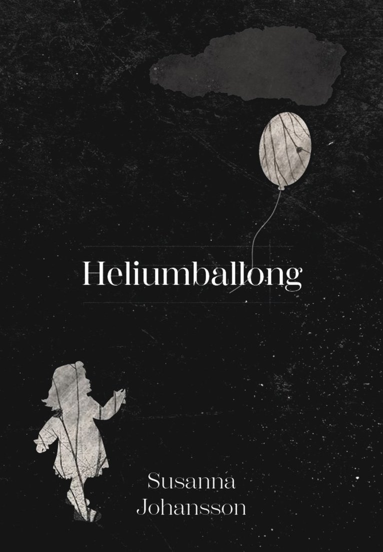 Susanna Johansson - Heliumballong, E-bok