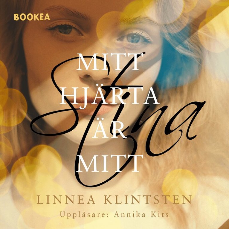 Linnea Klintsten - Mitt hjärta är mitt, Ljudbok