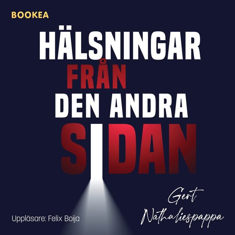 Gert Nathaliespappa - Hälsningar från den andra sidan, Ljudbok