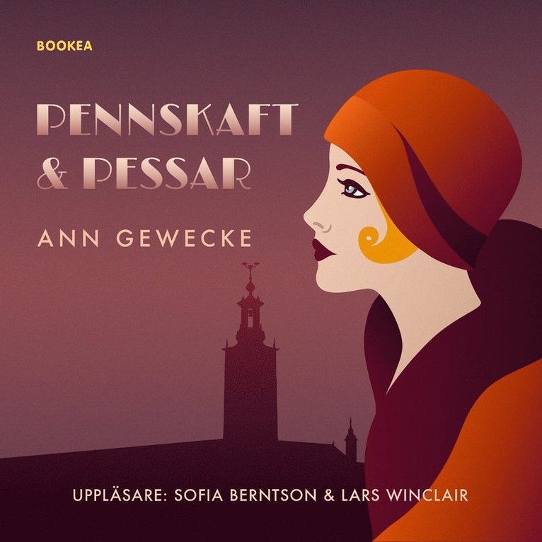 Ann Gewecke - Pennskaft & pessar, Ljudbok
