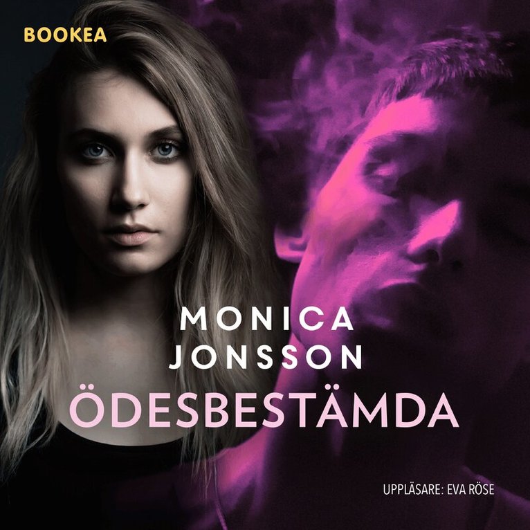 Monica Jonsson - Ödesbestämda, Ljudbok