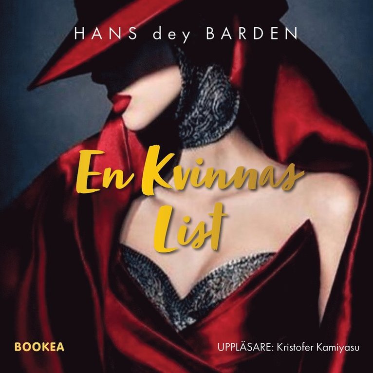 Hans Barden - En kvinnas List, Ljudbok