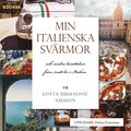Min italienska svrmor och andra berttelser frn mitt liv i Italien