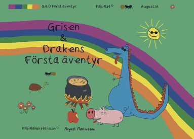 August Martinsson - Grisen och drakens första äventyr, Inbunden