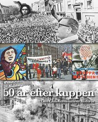 50 år efter kuppen: Om Chilekommitténs historia