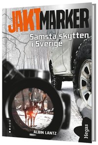 Smsta skytten i Sverige