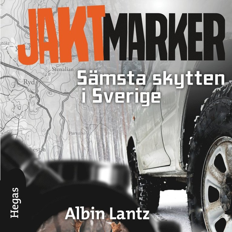 Albin Lantz - Sämsta skytten i Sverige, Ljudbok
