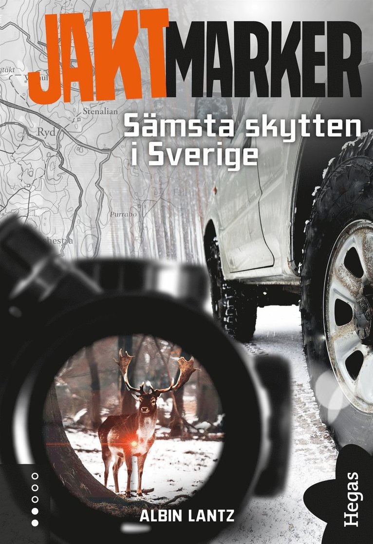 Albin Lantz - Sämsta skytten i Sverige, E-bok