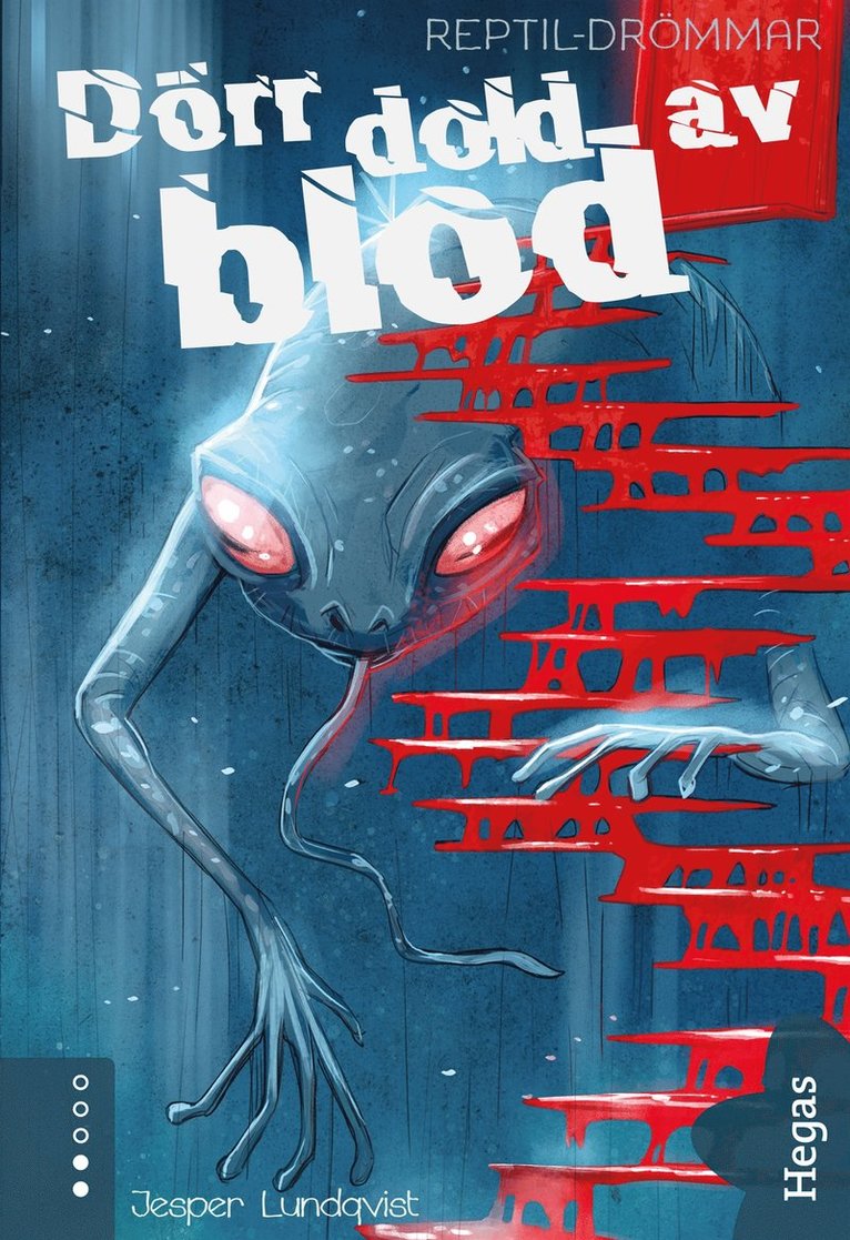 Jesper Lundqvist - Dörr dold av blod, E-bok