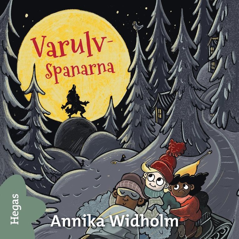 Annika Widholm - Varulvspanarna, Ljudbok