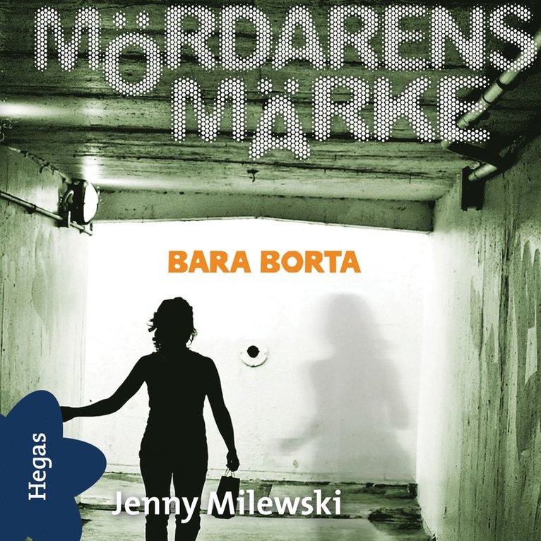 Jenny Milewski - Bara borta, Ljudbok